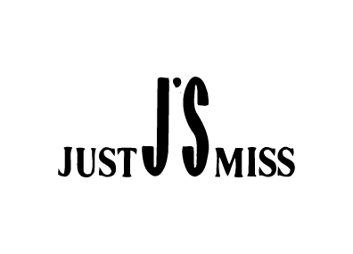 JUST J'S MISS